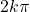 2k\pi
